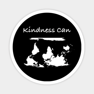 Kindness Can Magnet